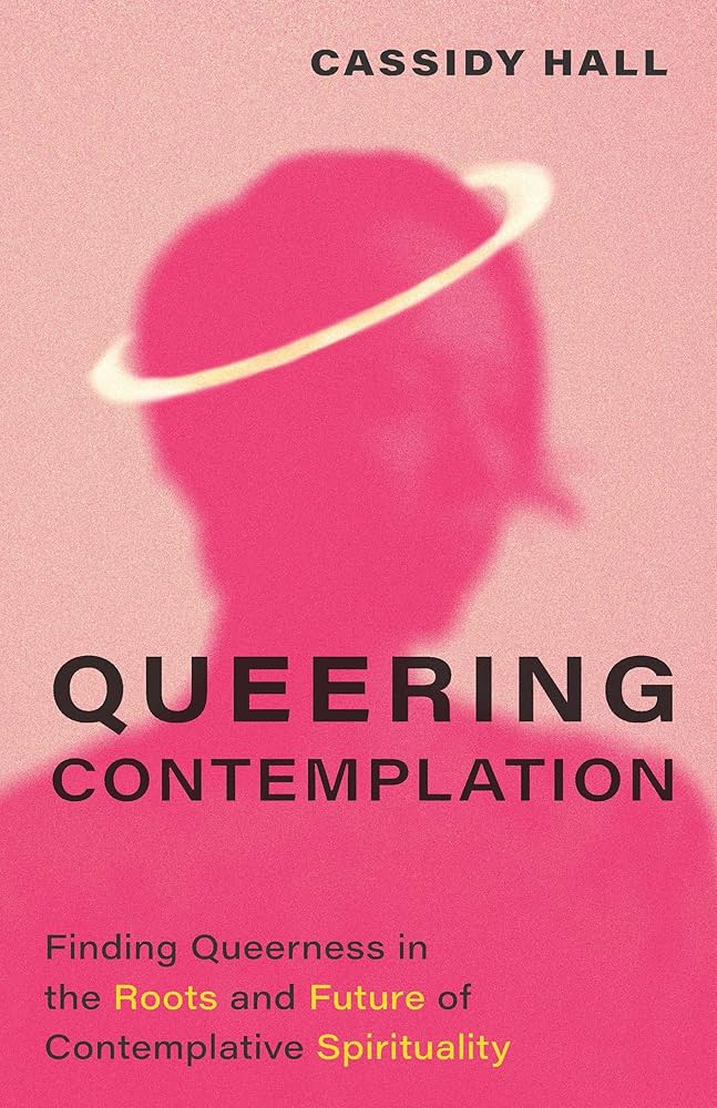 cover image of the book, "Queering Contemplation"